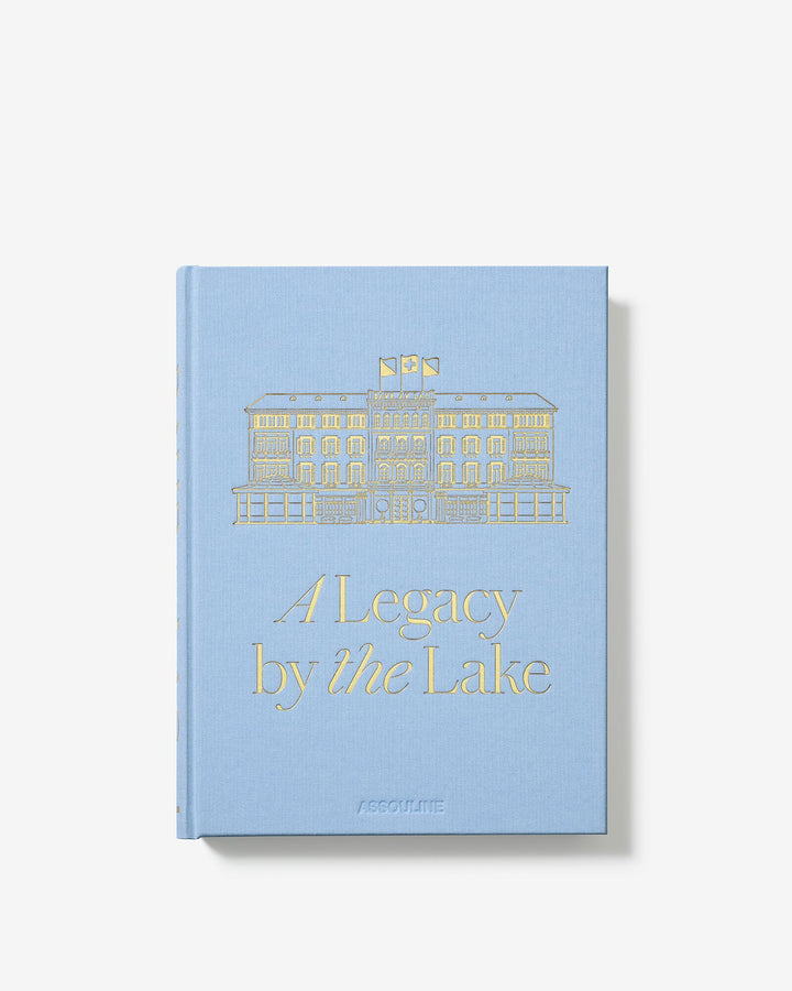 Baur Au Lac: A Legacy by the Lake Book Print Books Assouline