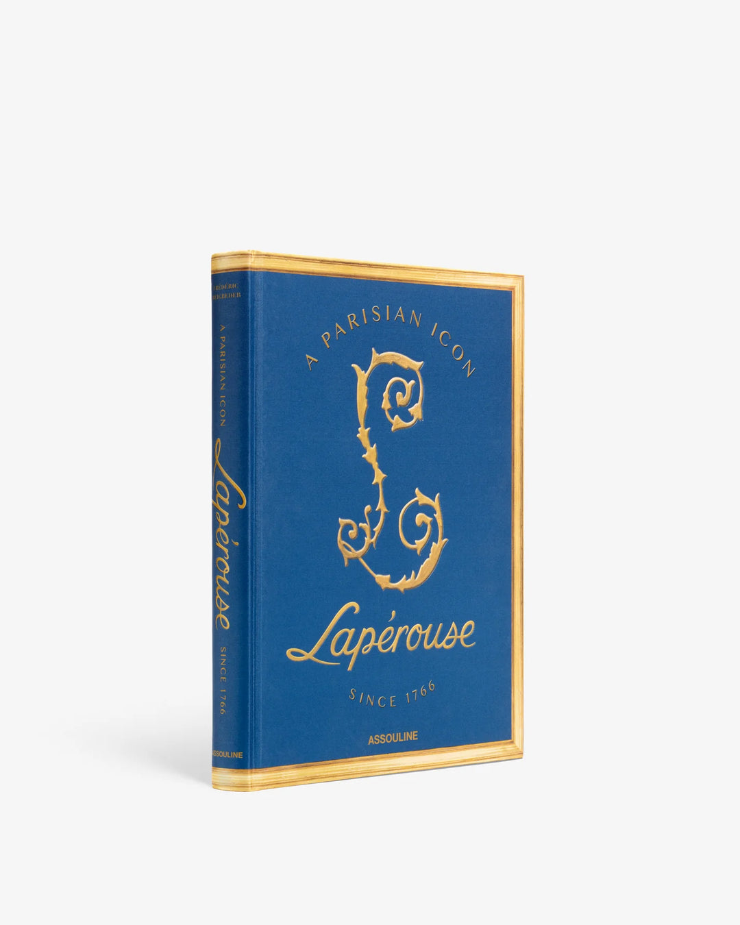 Lapérouse: A Parisian Icon Since 1766 Book Print Books Assouline