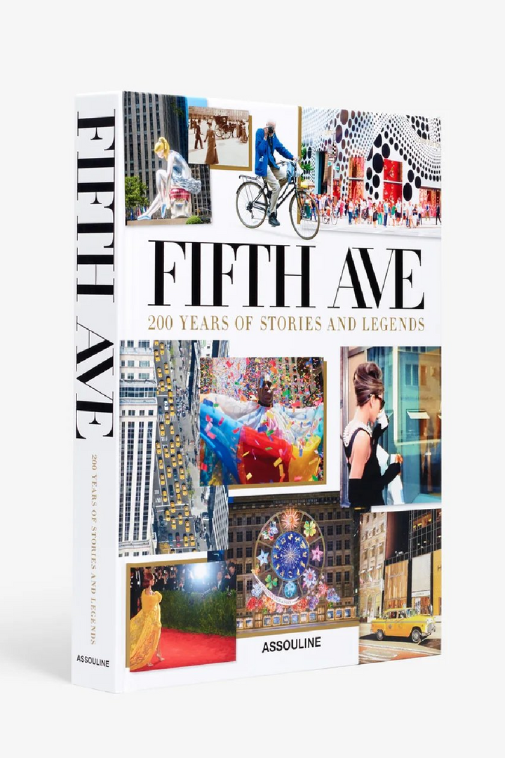 Fifth Avenue: 200 Years of Stories and Legends Book Books Assouline