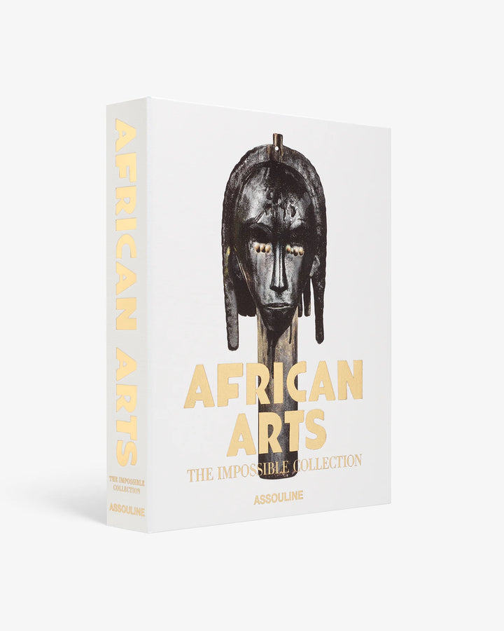 African Arts: The Impossible Collection Print Books Assouline