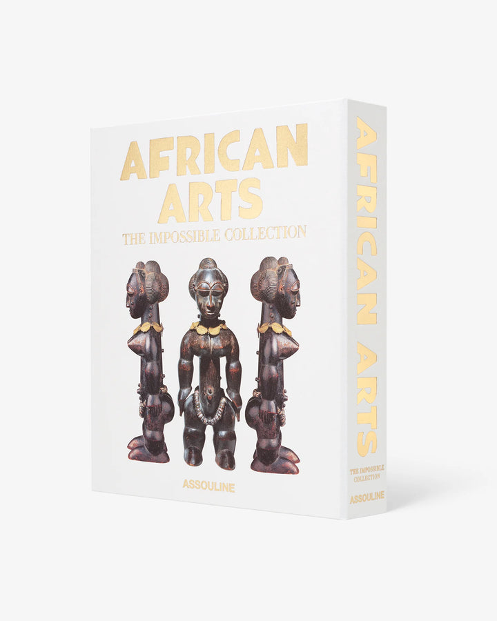 African Arts: The Impossible Collection Print Books Assouline