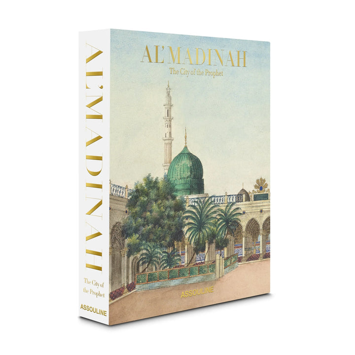 Al'Madinah: The City of the Prophet Book Print Books Assouline   