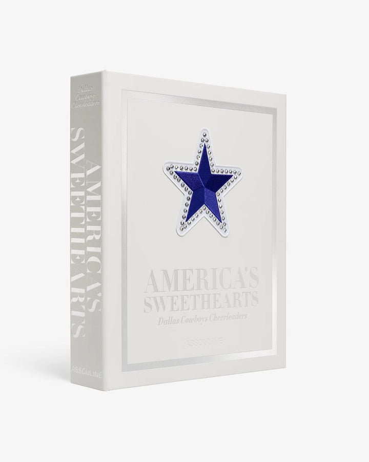 America's Sweethearts: Dallas Cowboys Cheerleaders Book (Ultimate) Print Books Assouline