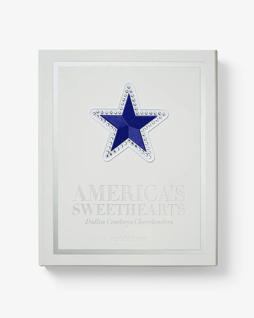 America's Sweethearts: Dallas Cowboys Cheerleaders Book (Ultimate ...