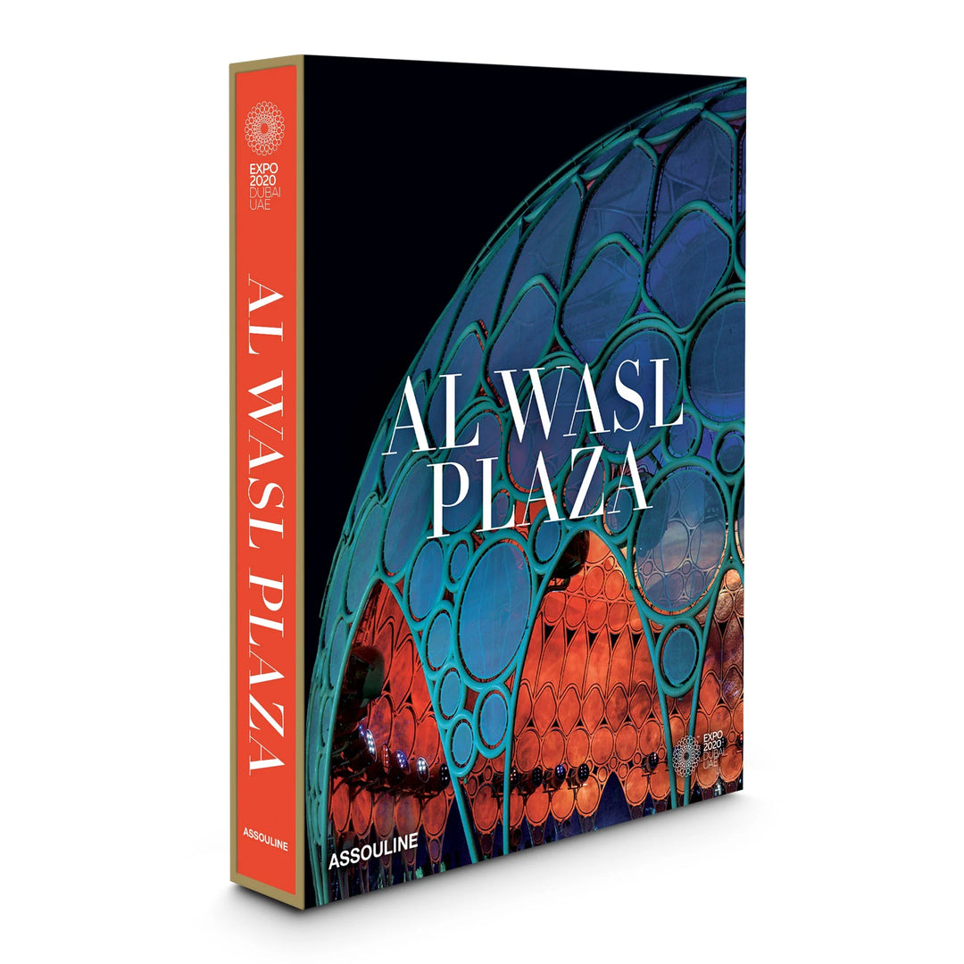 Expo 2020 Dubai: Al Wasl Plaza Book Print Books Assouline   