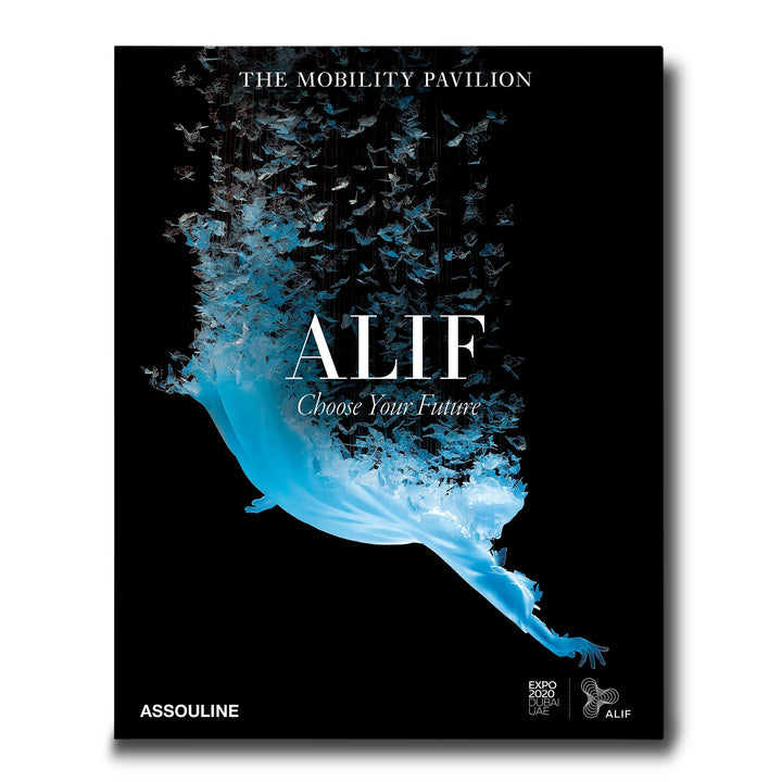 Expo 2020 Dubai: Alif-The Mobility Pavilion Book Print Books Assouline   