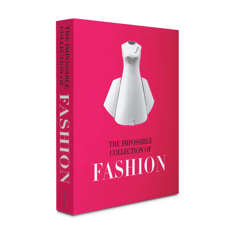 The Impossible Collection of Fashion Book Print Books Assouline   