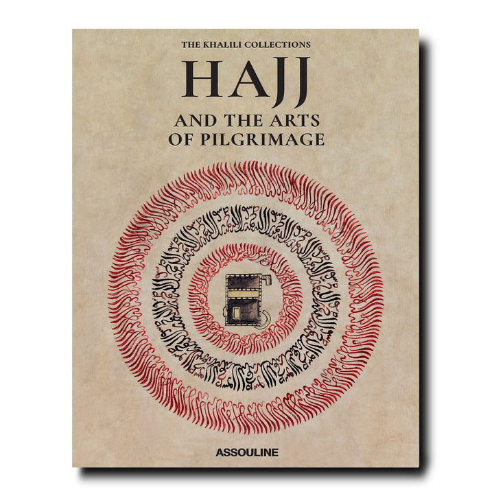 Hajj and the Arts of Pilgrimage Book Print Books Assouline   