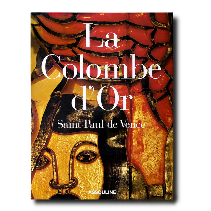 La Colombe d'Or Book Print Books Assouline   