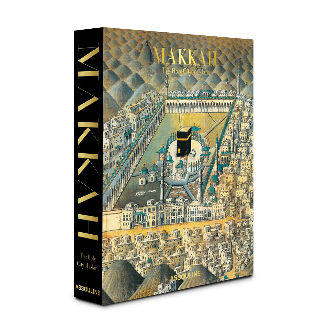 Makkah: The Holy City of Islam Book Print Books Assouline   