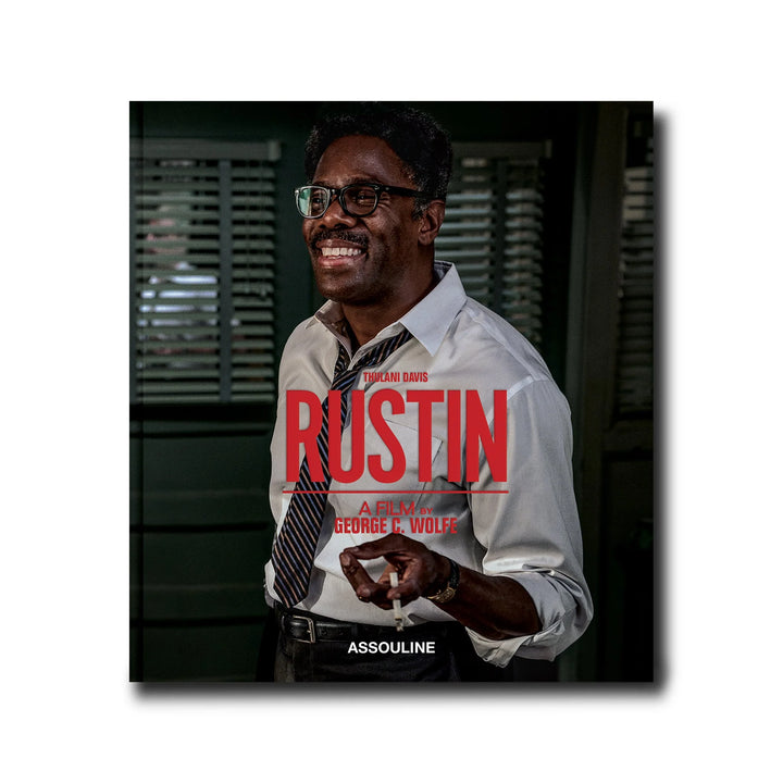 Rustin: A Film by George C. Wolfe Book Print Books Assouline   