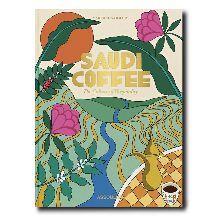 Saudi Coffee: The Culture of Hospitality Book Print Books Assouline   