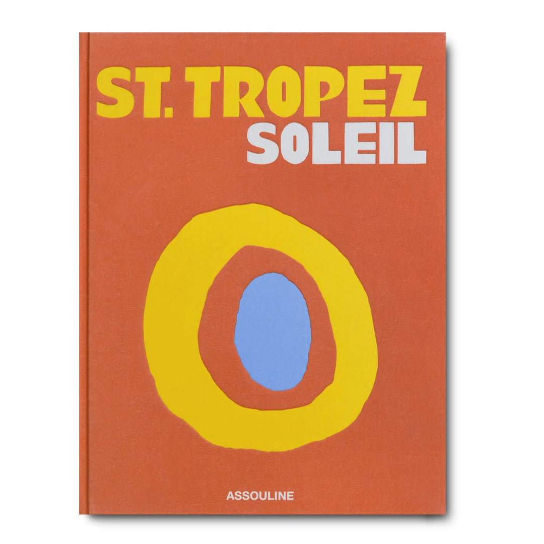 St. Tropez Soleil Book Print Books Assouline   