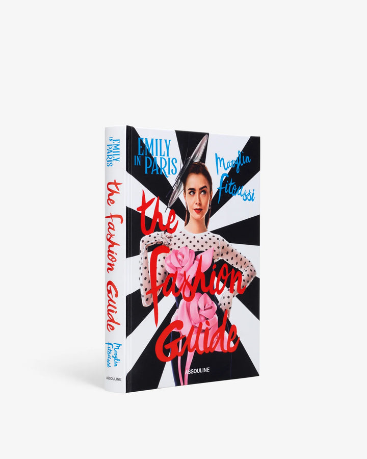 Emily in Paris: The Fashion Guide Book Print Books Assouline