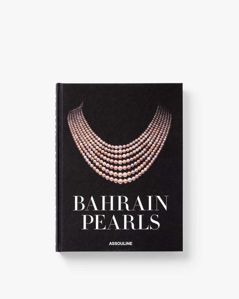 Bahrain Pearls: Treasures from the Land of Two Seas Book (Classic) Print Books Assouline