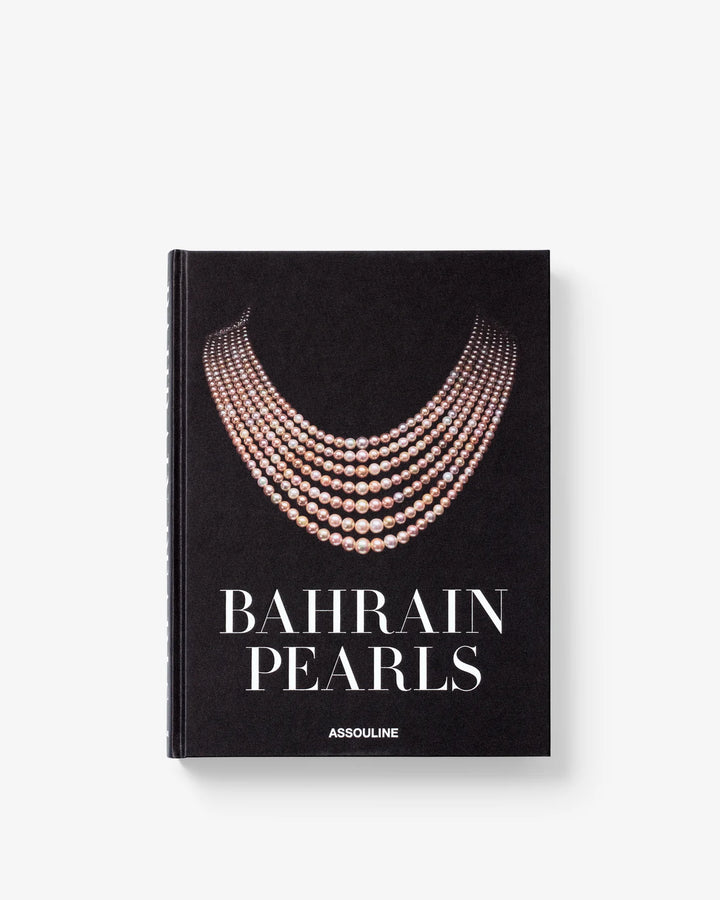 Bahrain Pearls: Treasures from the Land of Two Seas Book (Classic) Print Books Assouline