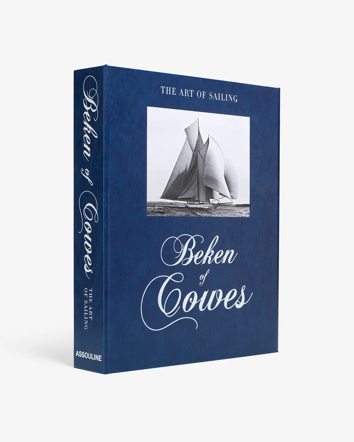 Beken of Cowes: the Art of Sailing Book (2nd Edition) Print Books Assouline