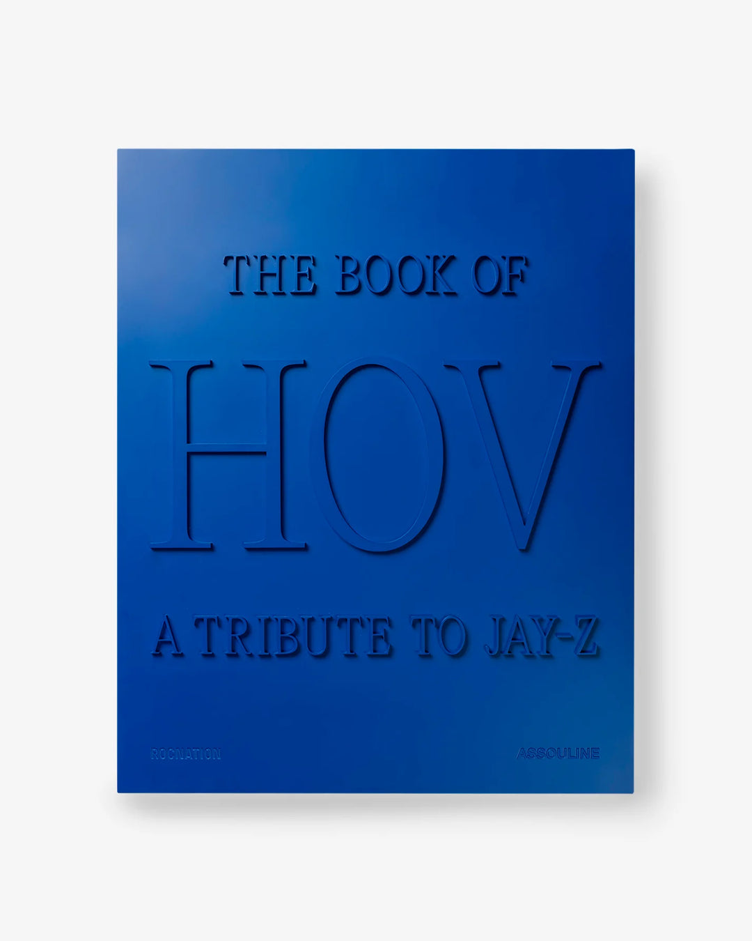 The Book of HOV: A Tribute to Jay-Z (Ultimate) Print Books Assouline