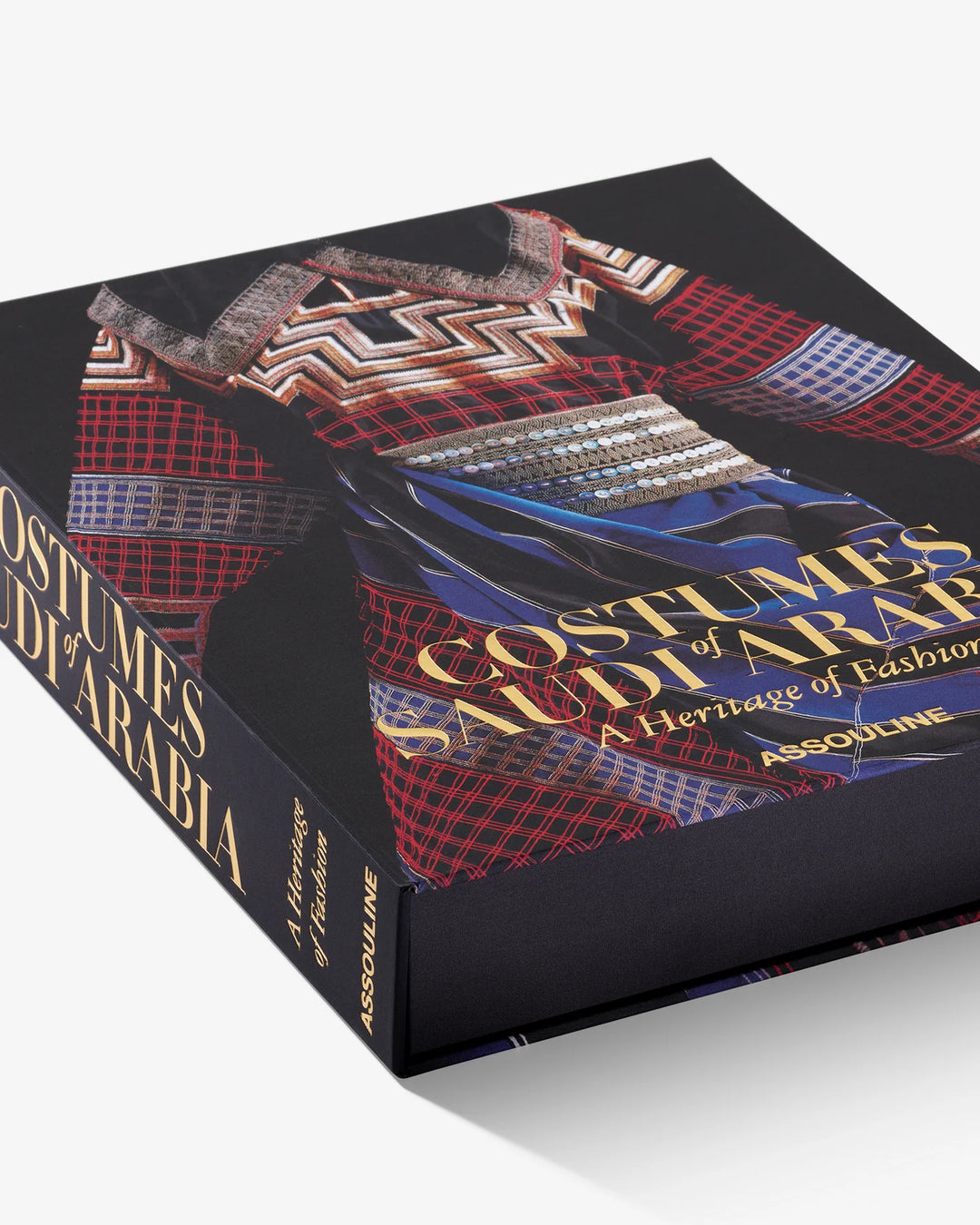 Costumes of Saudia Arabia, A Heritage of Fashion Book Print Books Assouline