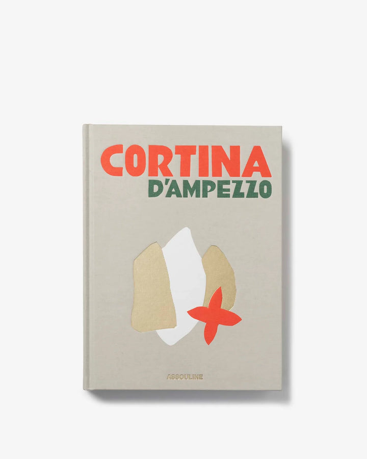 Cortina d'Ampezzo Book Print Books Assouline