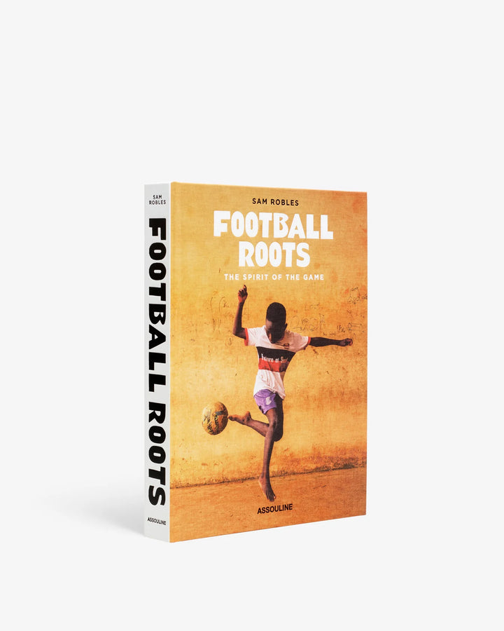 Football Roots: The Spirit of the Game Book Print Books Assouline