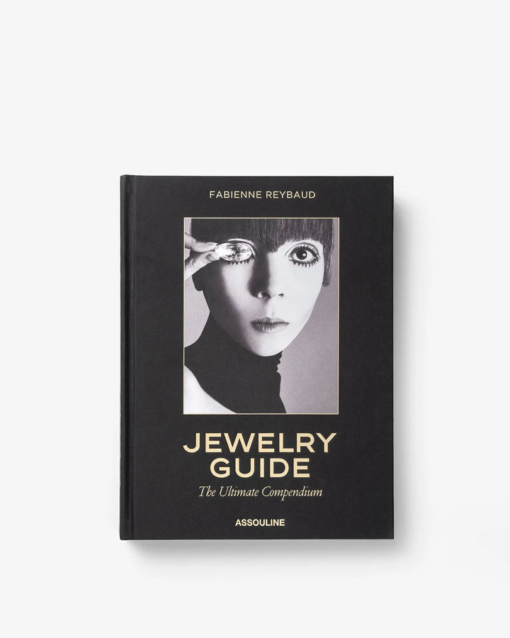 Jewelry Guide: The Ultimate Compendium Book Print Books Assouline