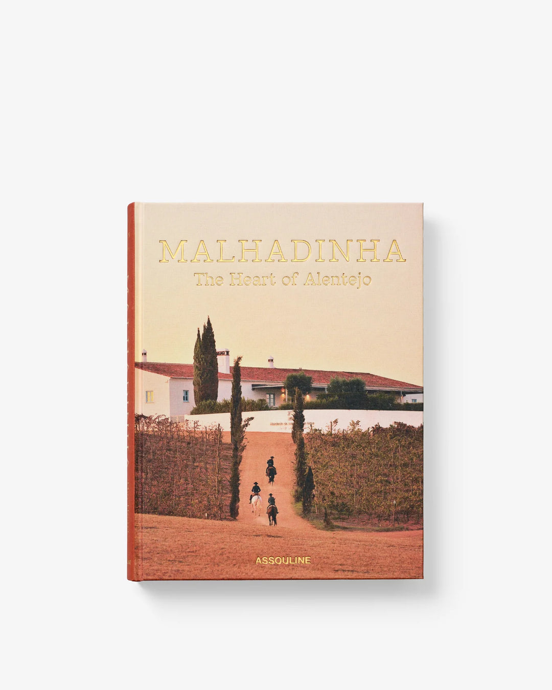 Malhadinha: The Soul of Alentejo Book Print Books Assouline