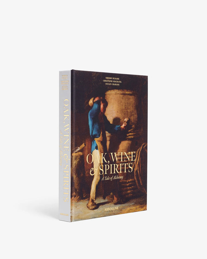 Oak, Wine & Spirits: Tale of Alchemy Book Print Books Assouline