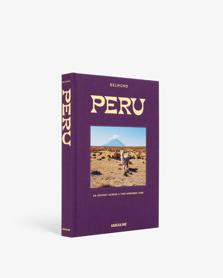 Peru: An Odyssey Across a Time-Honored Land Book Print Books Assouline