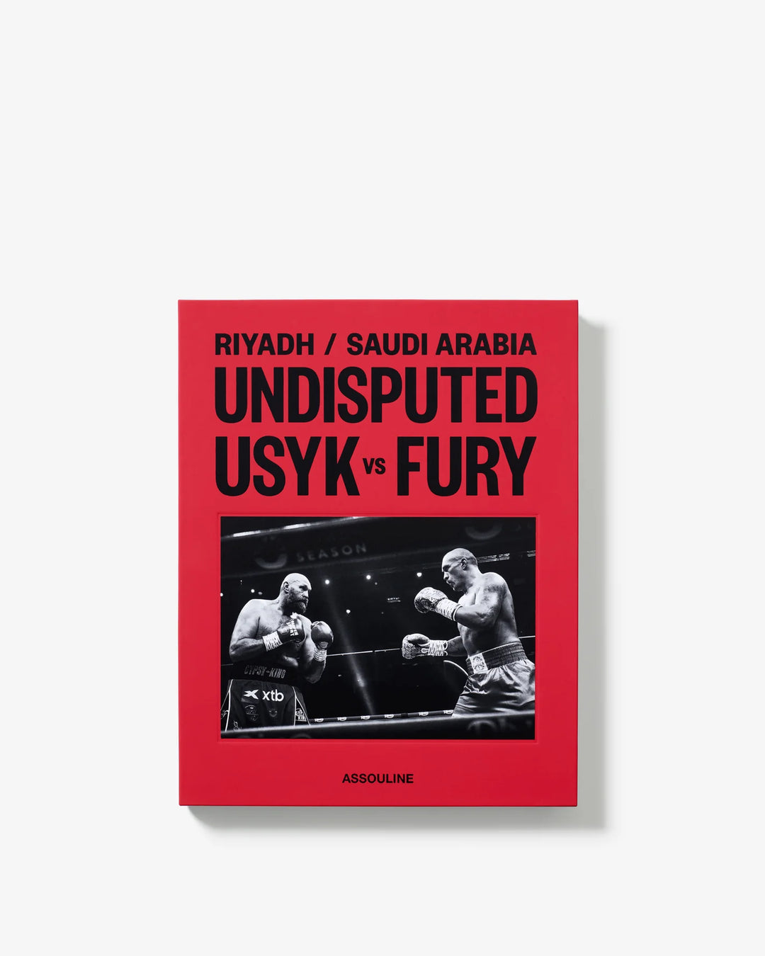 Undisputed: Usyk vs. Fury Book Print Books Assouline