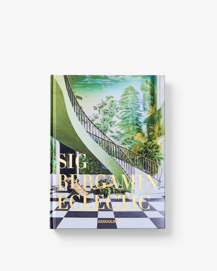 Eclectic by Sig Bergamin Book Print Books Assouline