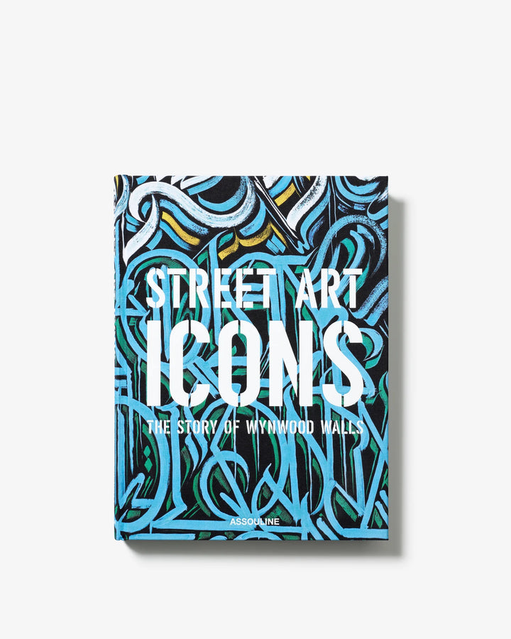 Street Art Icons: The Story of Wynwood Walls Print Books Assouline