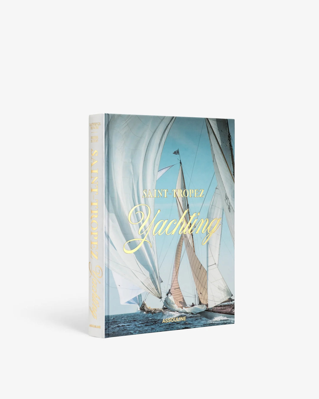 Saint-Tropez Yachting Print Books Assouline