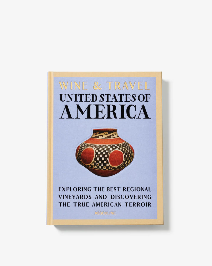 Wine & Travel United States of America Book Books Assouline