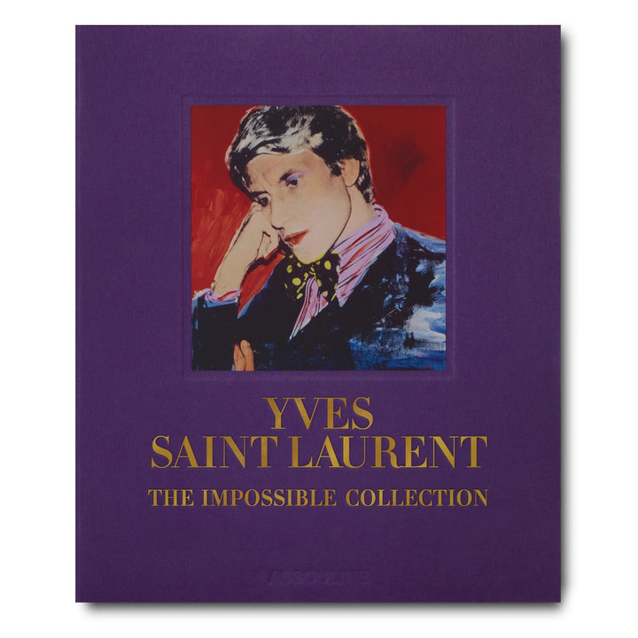 Yves Saint-Laurent: The Impossible Collection Book Print Books Assouline   