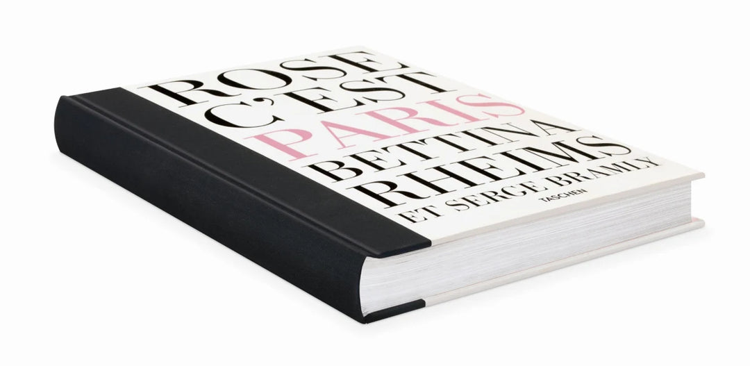 Bettina Rheims/Serge Bramly. Rose, c'est Paris – Italian Bettina Rheims/Serge Bramly. Rose, c'est Paris – Italian