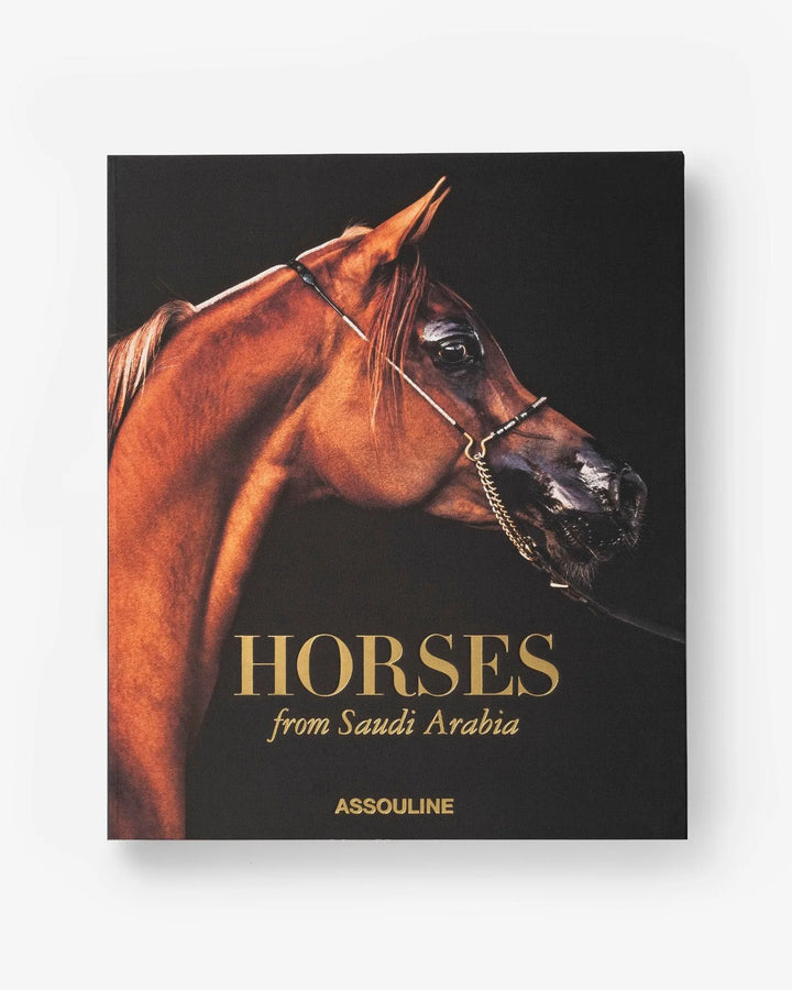 Horses from Saudi Arabia Book Print Books Assouline