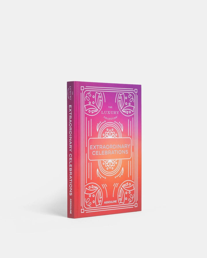 The Luxury Collection: Extraordinary Celebrations Book Print Books Assouline   
