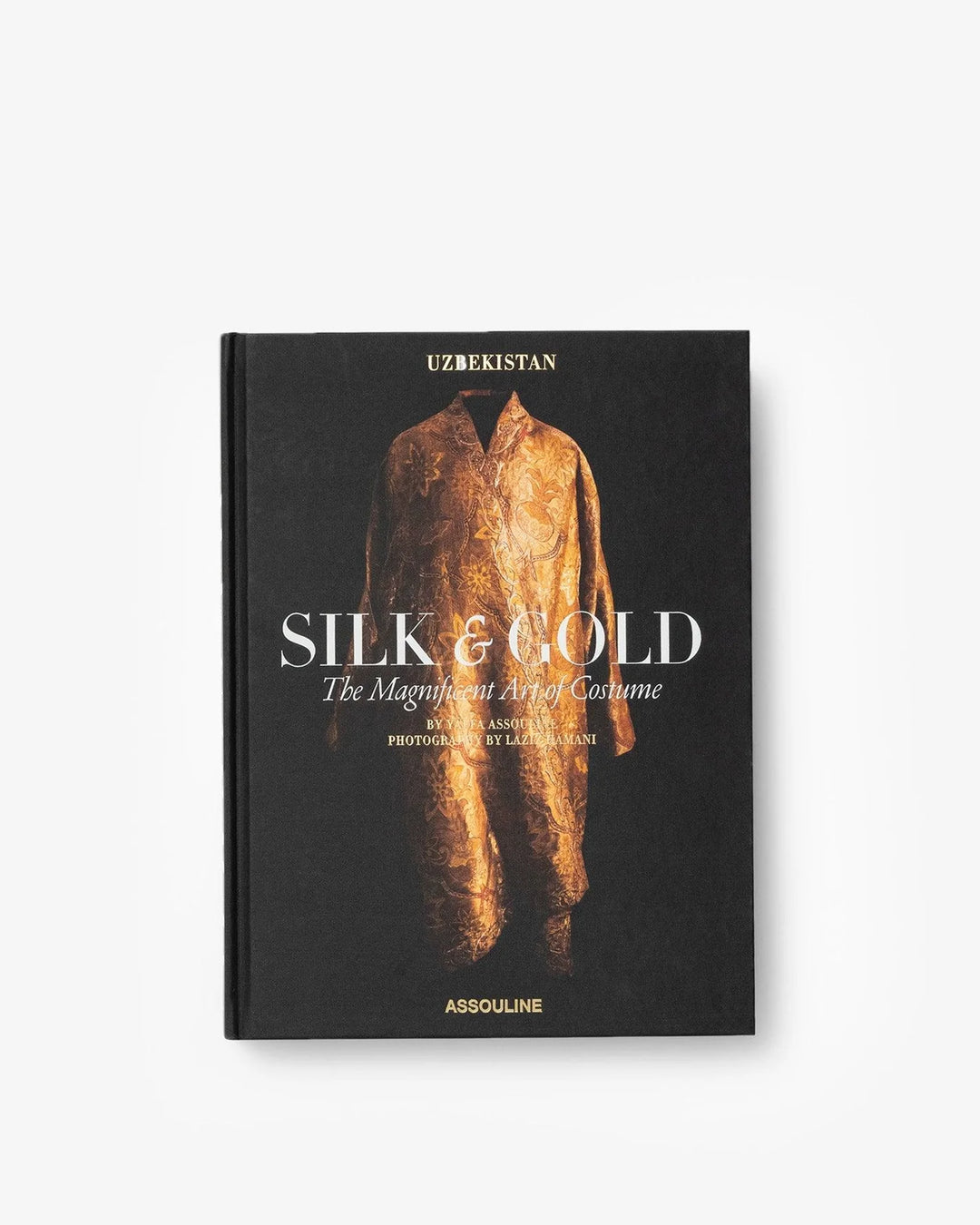 Uzbekistan Silk & Gold: The Magnificent Art of Costume Book Print Books Assouline